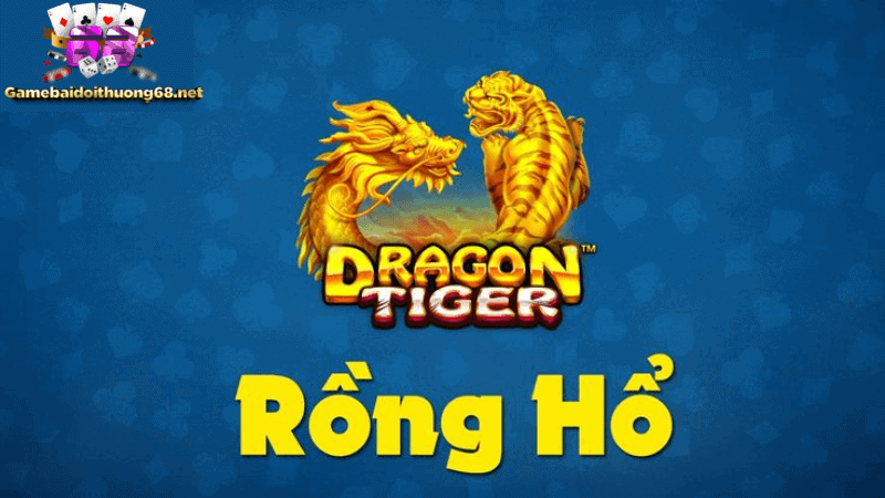 Game bài Rồng Hổ